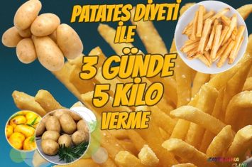 Patates Diyeti | 3 Günde 5 Kilo Verme!
